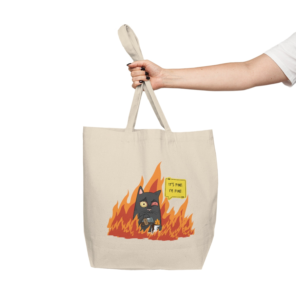 It's fine. I'm fine tote
