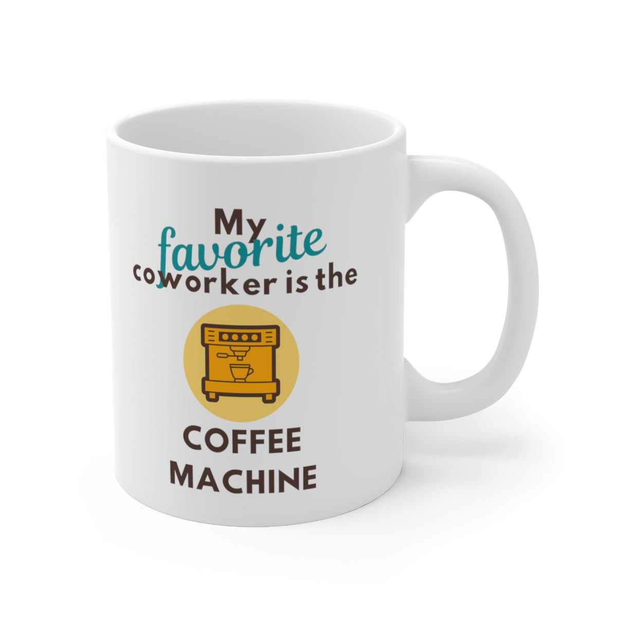 My Favorite Coworker Black Mug – Alotta Latte